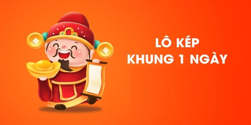 Tìm hiểu bạch thủ lô kép khung 1 ngày